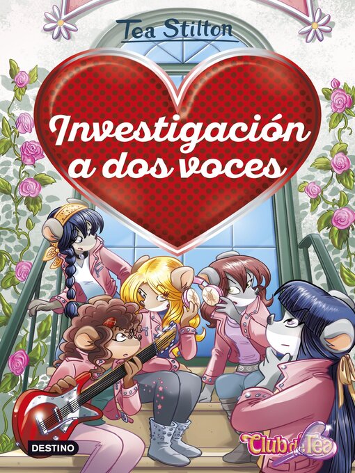 Title details for Investigación a dos voces by Tea Stilton - Available